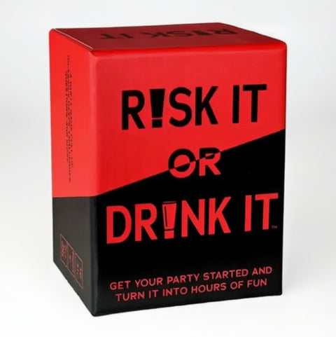 "Risk it or drink it" drikkelek